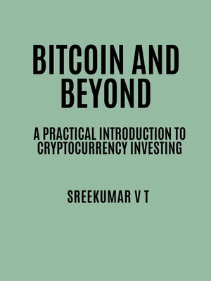 cover image of Bitcoin and Beyond